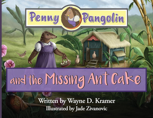 Penny Pangolin and the Missing Ant Cake