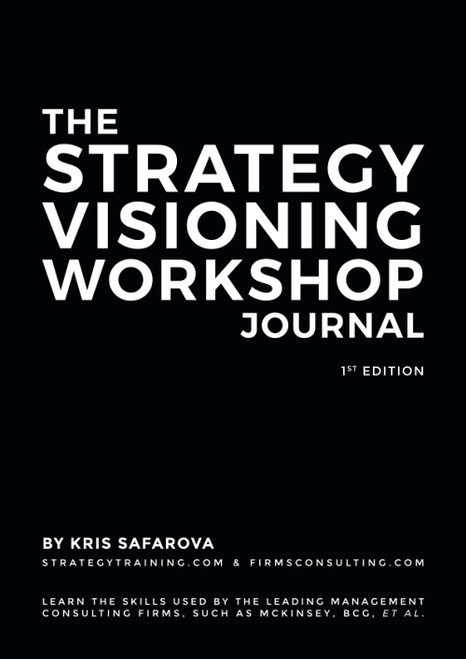 The Strategy Visioning Workshop Journal