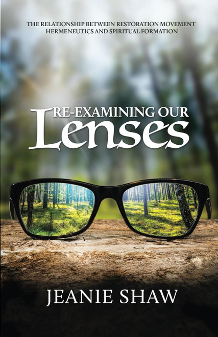 Re-Examining Our Lenses: The Relationship Between Restoration