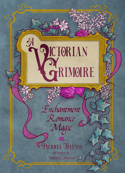 A Victorian Grimoire: Enchantment Romance Magic