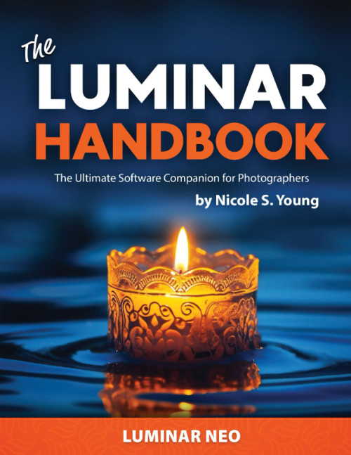 The Luminar Neo Handbook: The Ultimate Software Companion for