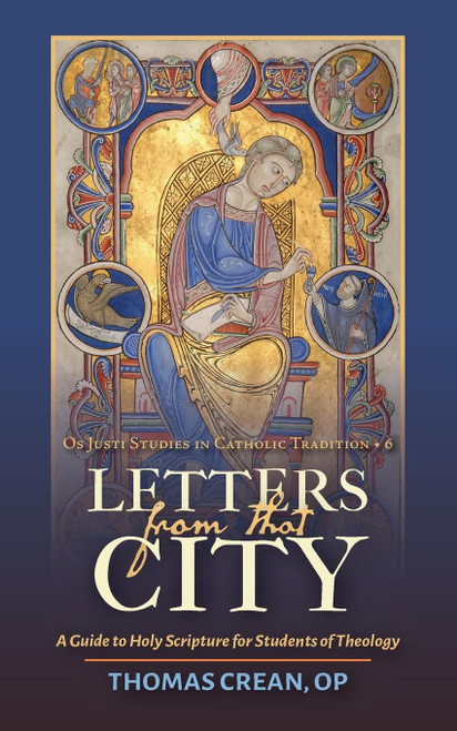 Letters from That City: A Guide to Holy Scripture for Students of