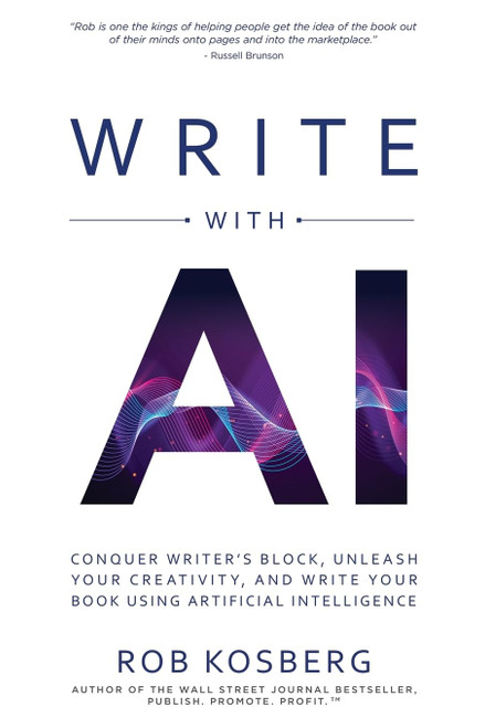 Write with AI: Conquer Writer's Block Unleash Your Creativity and