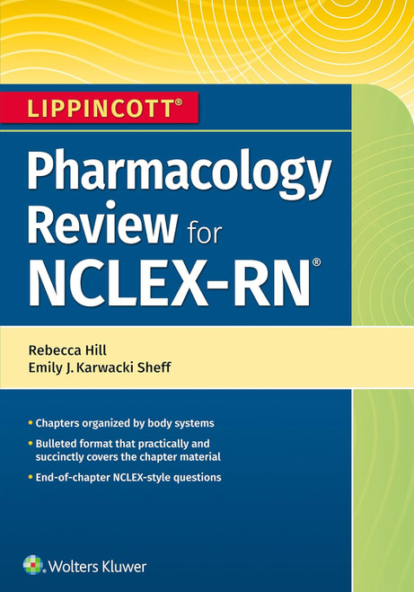 Lippincott NCLEX-RN Pharmacology Review (Made Incredibly Easy