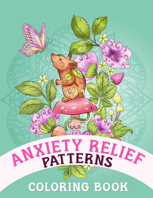 Anxiety Relief Patterns