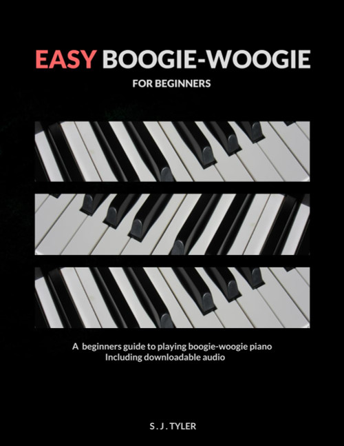 Easy Boogie-Woogie: For Beginners (Easy For Beginners)