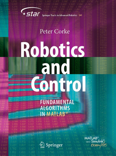 Robotics and Control: Fundamental Algorithms in MATLAB