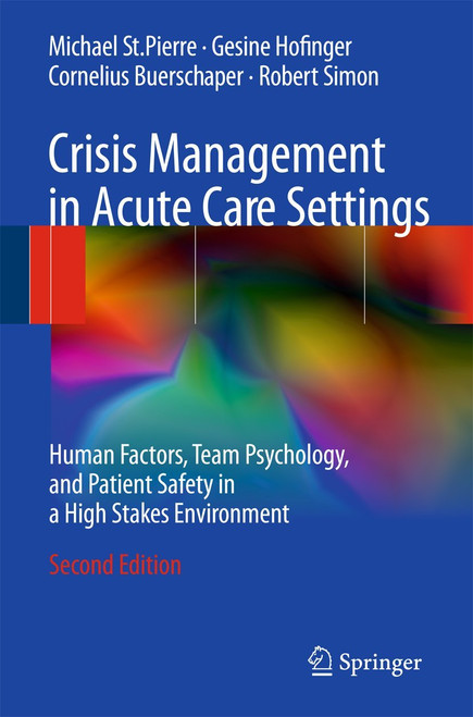 Crisis Management in Acute Care Settings