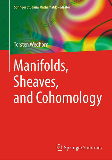 Manifolds Sheaves and Cohomology