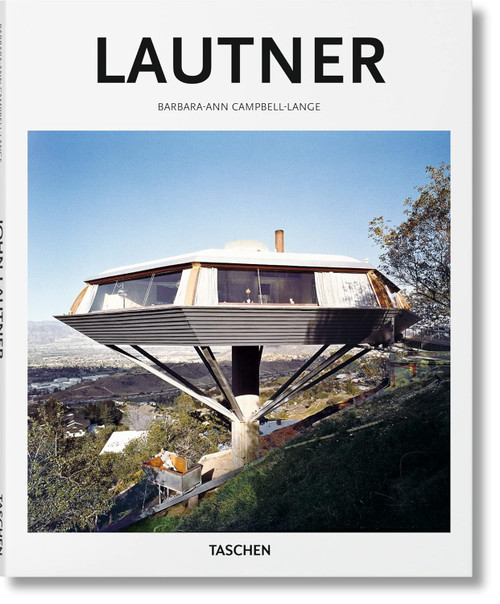 John Lautner: 1911-1994: Disappearing Space