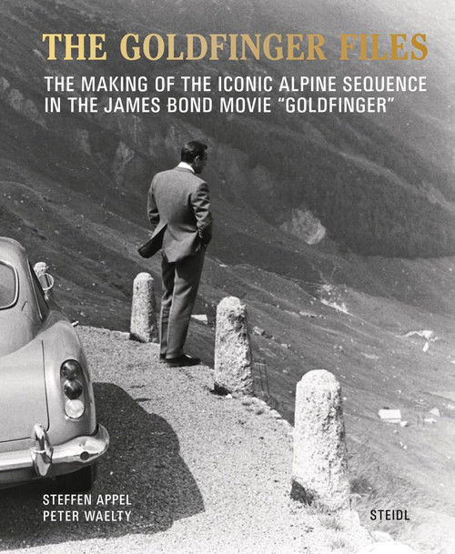 The Goldfinger Files: The Making of the Iconic Alpine Sequence in the
