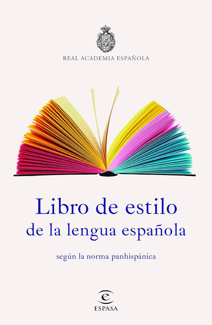 Libro de estilo de la lengua espanola [Spanish Edition]