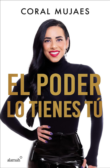 El poder lo tienes Tu / The Power Is in You (Spanish Version)