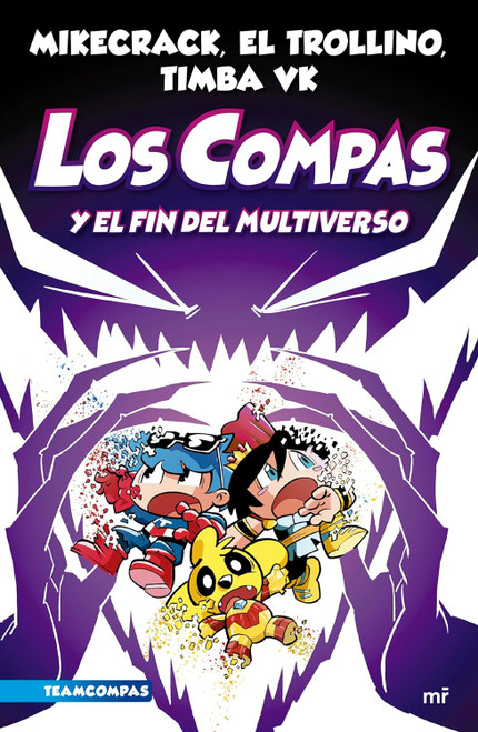 Compas 10. Los Compas y el fin del Multiverso / Compas 10. The Compas