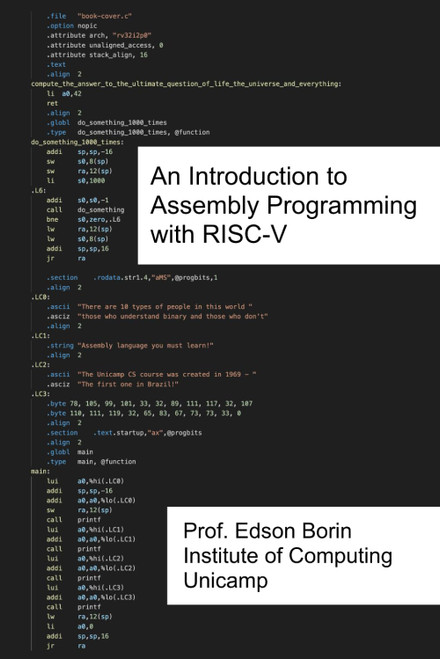 An Introduction to Assembly Programming with RISC-V