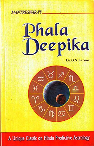 Phala Deepika by Mantreswara: A Unique Classic on Hindu Predictive
