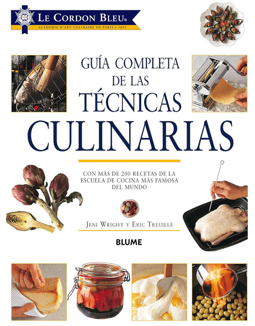 Guia completa de las tecnicas culinarias: [Spanish Edition]