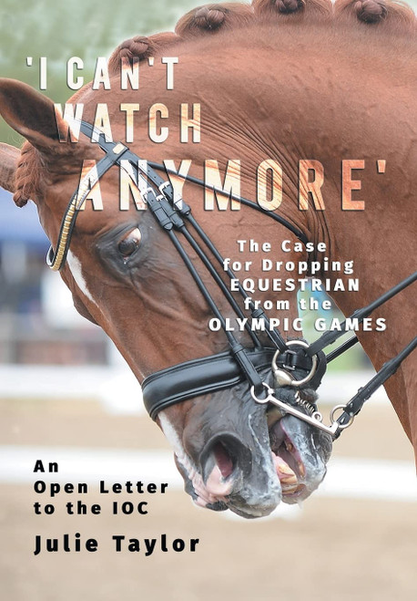 'I Can't Watch Anymore': The Case for Dropping Equestrian from the