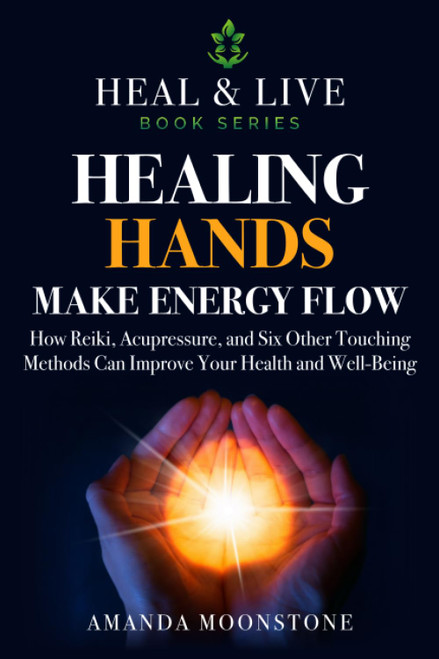 Healing Hands make Energy flow