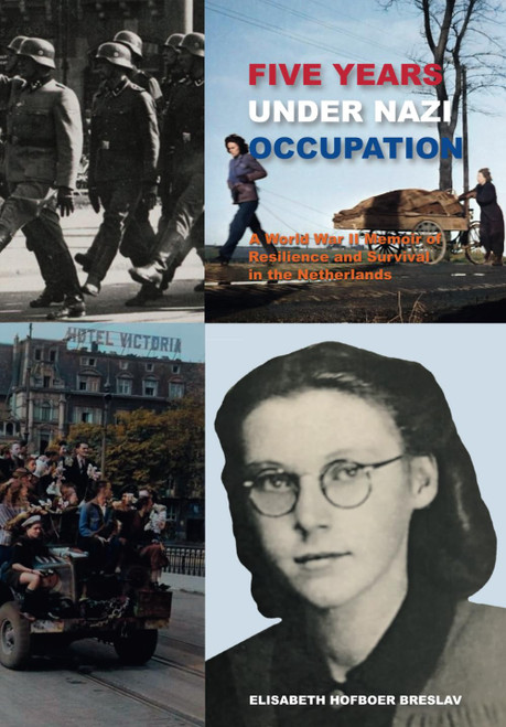 Five Years Under Nazi Occupation