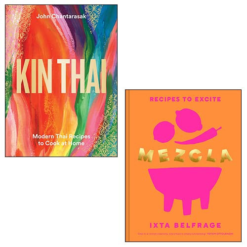 Kin Thai By John Chantarasak Mezcla Recipes To Excite By Ixta