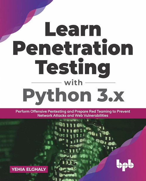 Learn Penetration Testing with Python 3.x