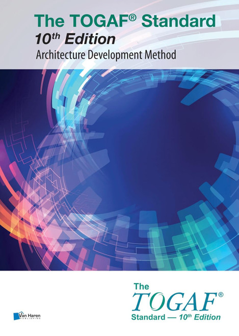The TOGAF Standard Architecture Development Method