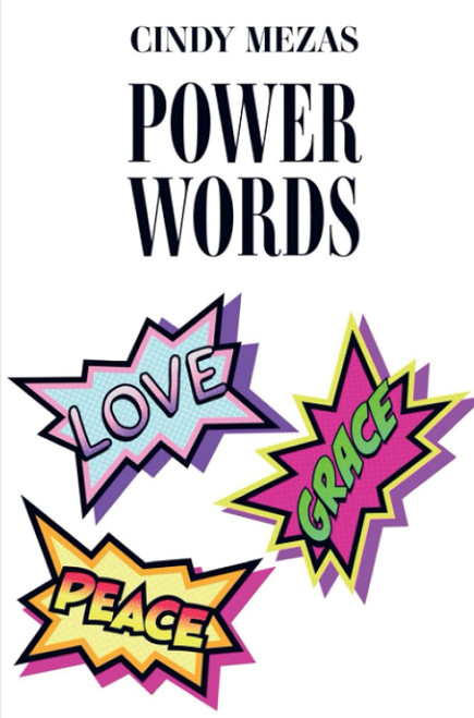 Powerwords: Your words are the direction your life is going