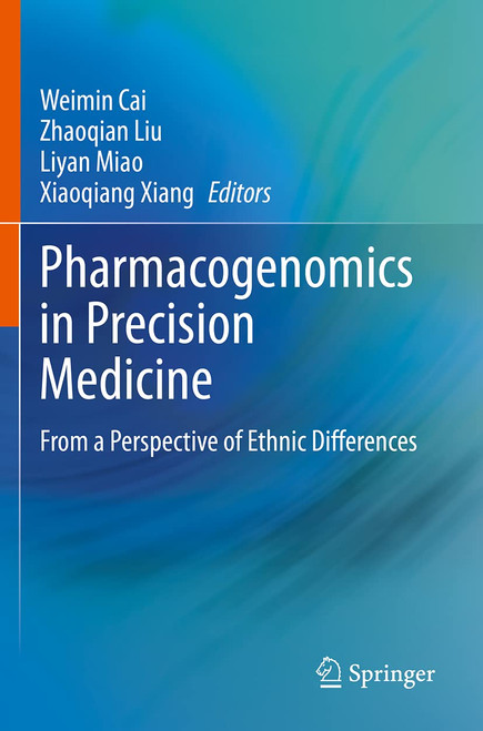 Pharmacogenomics in Precision Medicine: From a Perspective of Ethnic