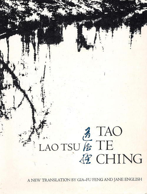 Lao Tsu: Tao Te Ching