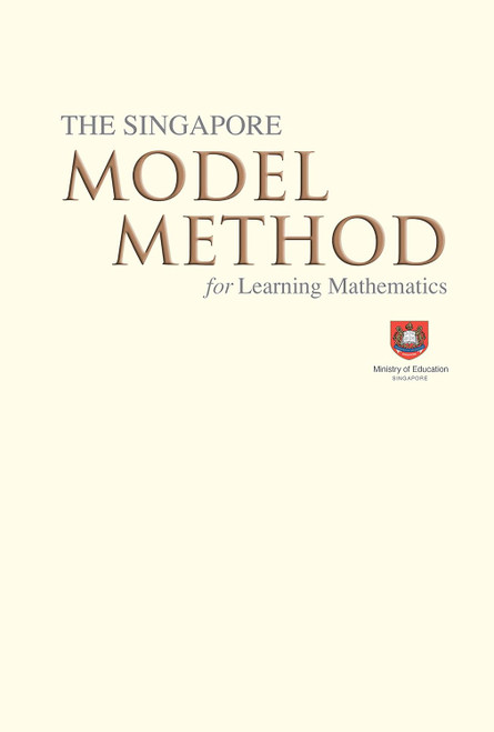 Singapore Model Method for Learning Mathematics