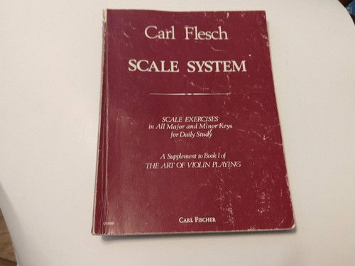 Carl Flesch Scale System A Supplement to Book 1 of The Art of Violin