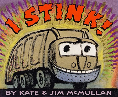 I Stink! by Kate McMullan (2002-04-16)