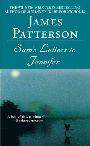 Sam's Letters To Jennifer by James Patterson (2004-07-02)