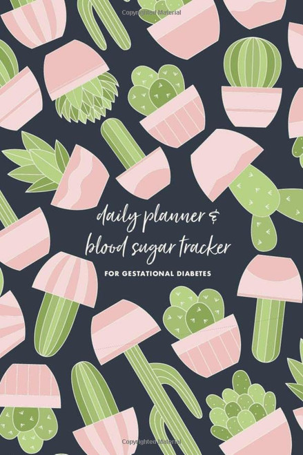 Daily Planner & Blood Sugar Tracker for Gestational Diabetes