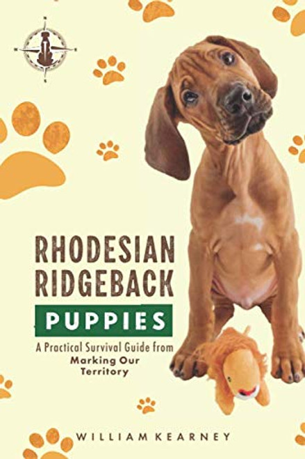Rhodesian Ridgeback Puppies: A Practical Survival Guide from Marking