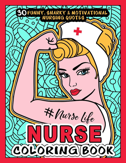 NURSE COLORING BOOK - # Nurse Life