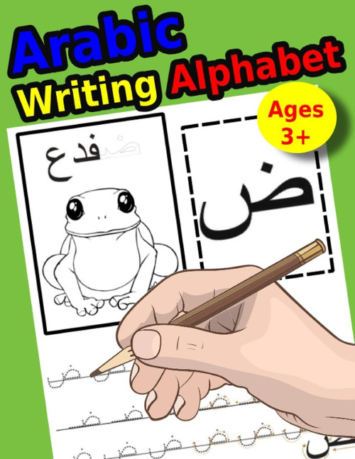 Arabic Writing Alphabet: Workbook Practice to Learn How to Trace &