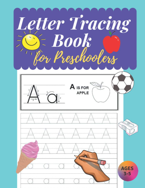 Letter Tracing Book for Preschoolers