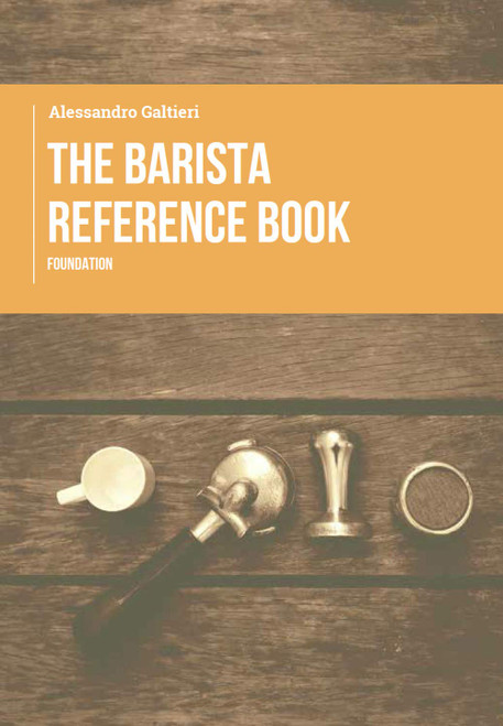 The Barista Reference Book: Foundation