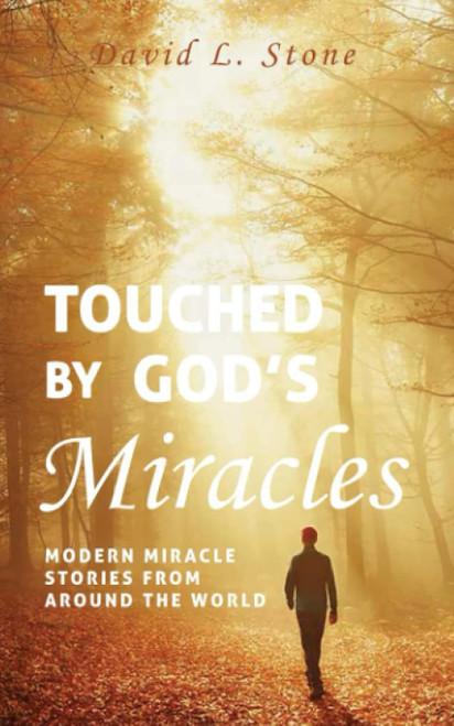 Touched by God's Miracles