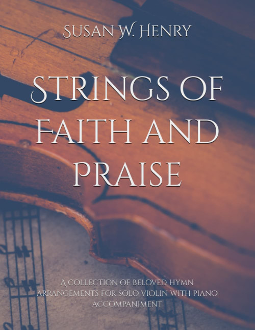 Strings of Faith and Praise
