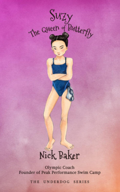 Suzy the Queen of Butterfly (The Underdog Series)