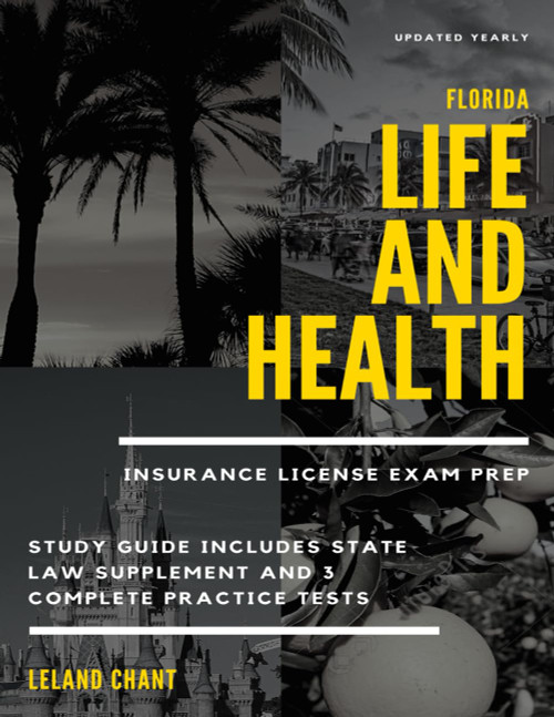 Florida Life and Health Insurance License Exam Prep