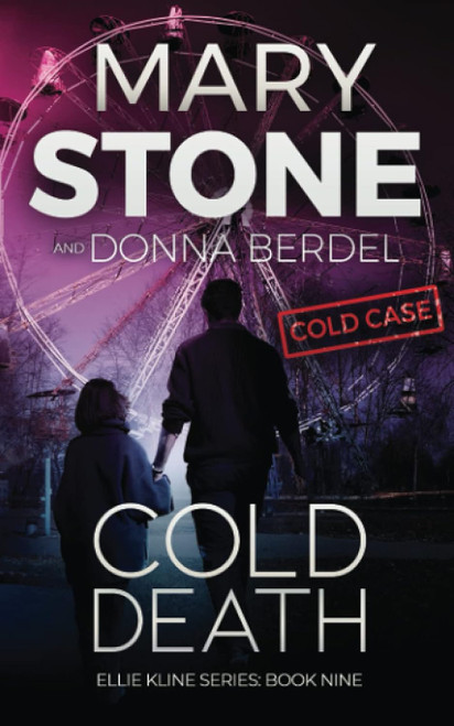 Cold Death (Ellie Kline Psychological Thriller Series)