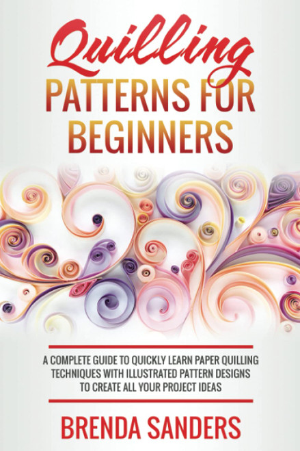 Quilling Patterns For Beginners