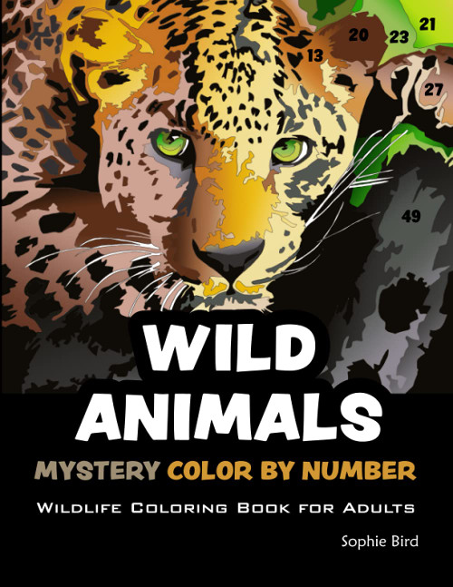 Wild Animals. Mystery Color by Number. Wildlife Coloring Book for