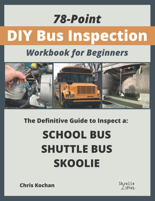78-Point DIY Bus Inspection Workbook for Beginners