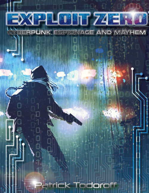 Exploit Zero: Cyberpunk Espionage and Mayhem