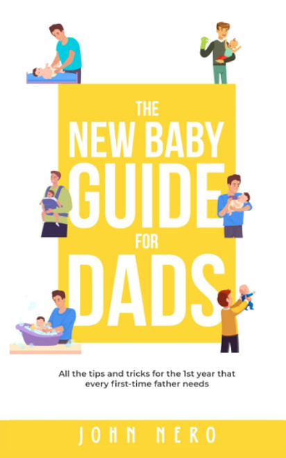 The New Baby Guide for Dads
